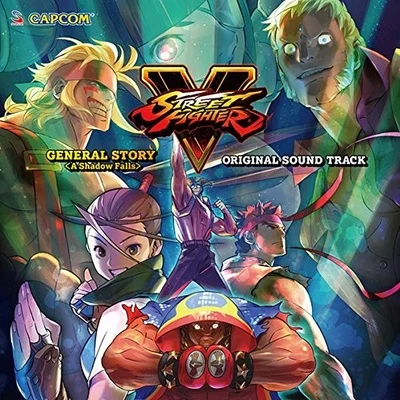 Street Fighter V GENERAL STORY ORIGINAL SOUND TRACK 专辑 西田マサラ/深澤秀行