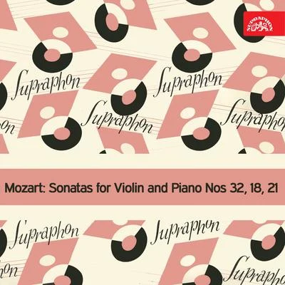 Mozart: Sonatas for Violin and Piano Nos 32, 18, 21 專輯 Alexander Plocek