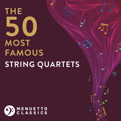 The 50 Most Famous String Quartets 專輯 Franz Joseph Haydn