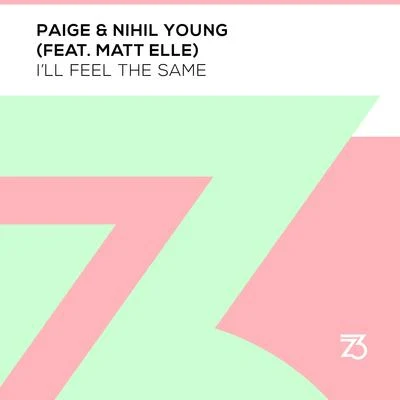 PAIGENihil Young Ill Feel The Same