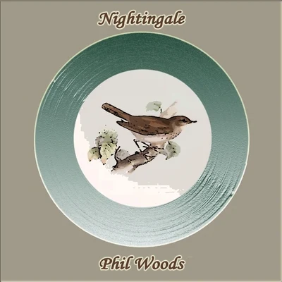 Nightingale 專輯 Phil Woods