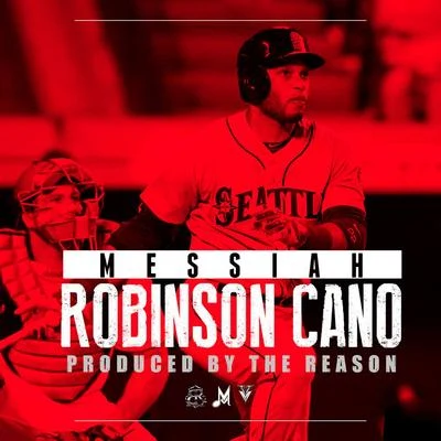 Robinson Cano 專輯 Messiah/Play-N-Skillz/Kap-G