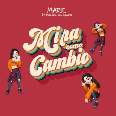 Mira Como Cambio 专辑 El Joey/Marie La Melodia del Genero