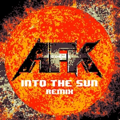 AFKJansten Into The Sun (AFK Remix)