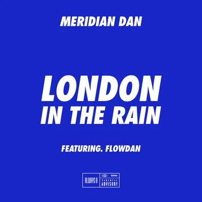 London In The Rain 專輯 Death Grips/Flowdan/Gonjasufi/MANGA/Warrior Queen