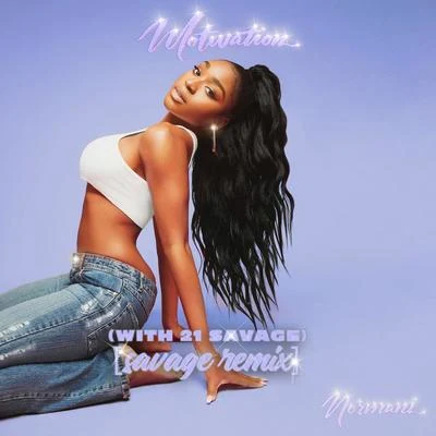 Motivation (Savage Remix) 專輯 Normani Kordei