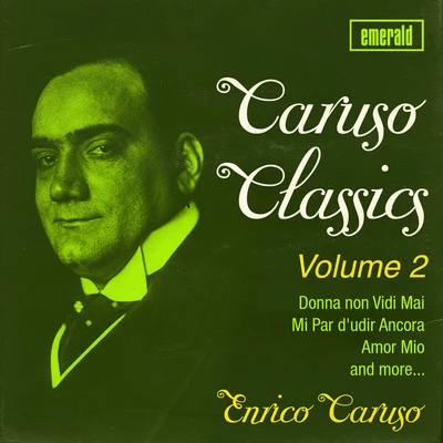 Caruso Classics, Vol. 2 專輯 Frances Alda/Enrico Caruso