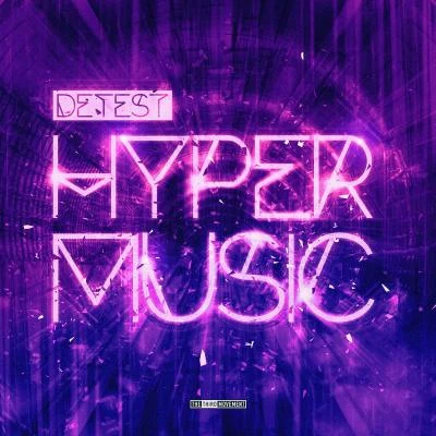 Hyper Music 專輯 Detest