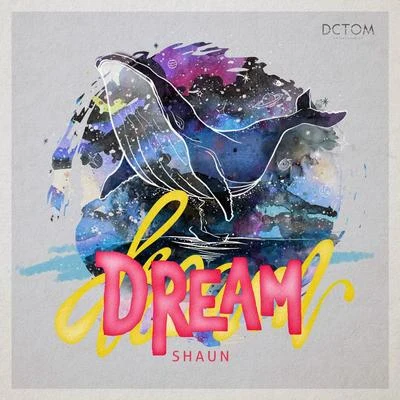 Shaun Dream