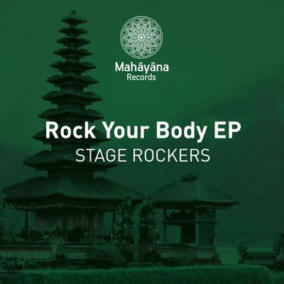 Rock Your Body EP 專輯 Stage Rockers