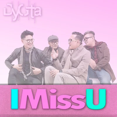 I Miss You 專輯 Uchie/Dygta