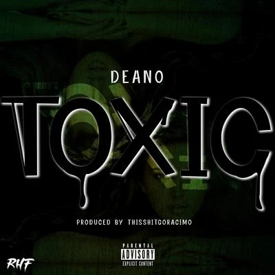 Toxic 專輯 Deano/Paul Maddox/Sam Townend