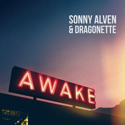 Awake 專輯 Sonny Alven/NoMBe