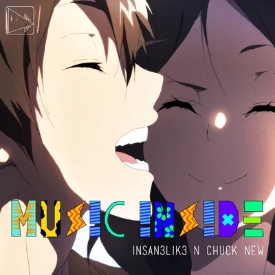 Music Inside 专辑 Melodia/Hot Date!/Insan3Lik3