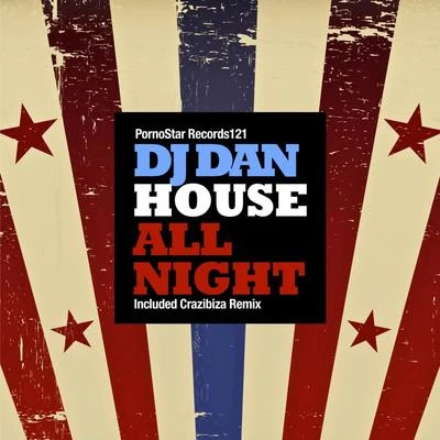 House All Night 专辑 DJ Dan