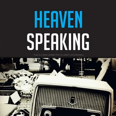 Heaven Speaking 专辑 Glenn Miller and His Orchestra