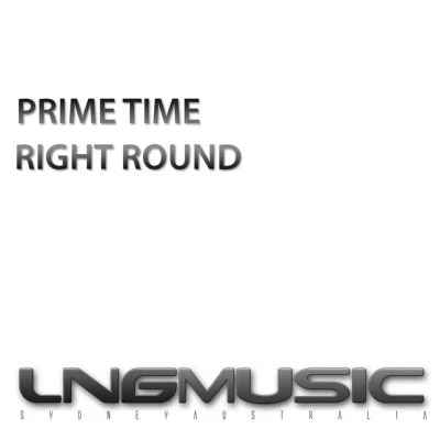 Right Round 專輯 Tale & Dutch/Prime Time