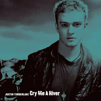 Cry Me A River 專輯 Justin Faust/Justin Timberlake