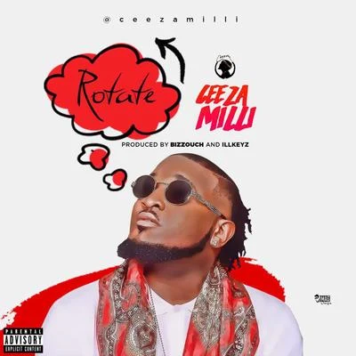 Rotate 專輯 Ceeza Milli