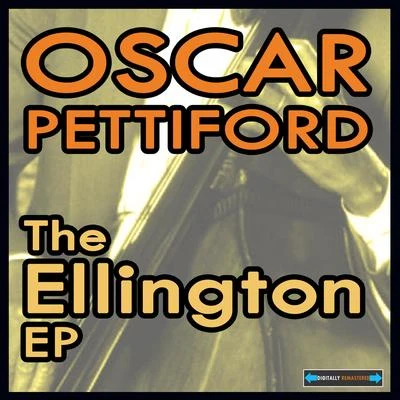 Oscar Pettiford The Ellington