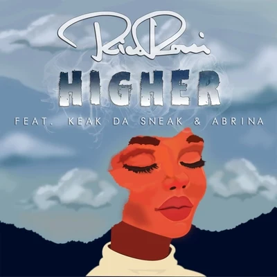 higher (feat. KE AK打sneak AB日NA) 專輯 Rico Rossi