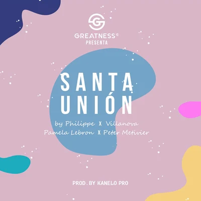 Santa Unión 專輯 El Philippe