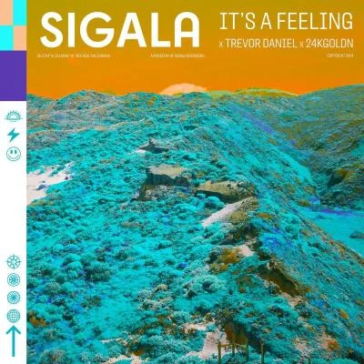 Its A Feeling 專輯 Sigala