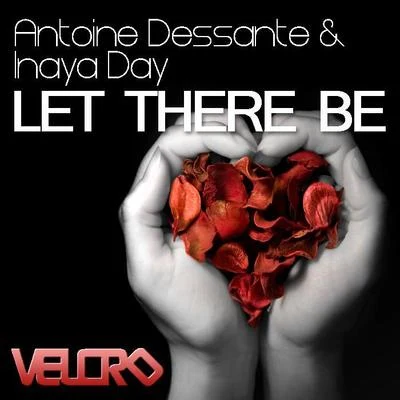 Let There Be 專輯 Inaya Day/Axwell/Hardrive/Armand Van Helden/Tristan Garner