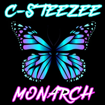 Monarch 專輯 Alicia Renee/C-Steezee/X-MAN