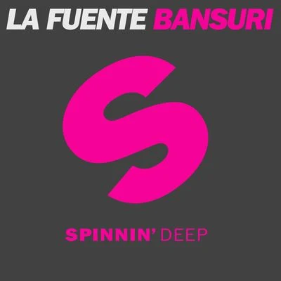 Bansuri 專輯 La Fuente