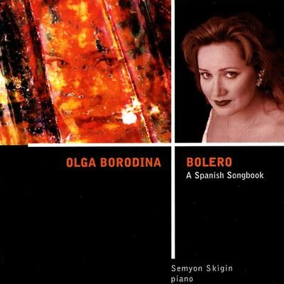 "Bolero" - A Spanish Songbook 專輯 Olga Borodina/The London Symphony Orchestra/Colin Davis/José Cura