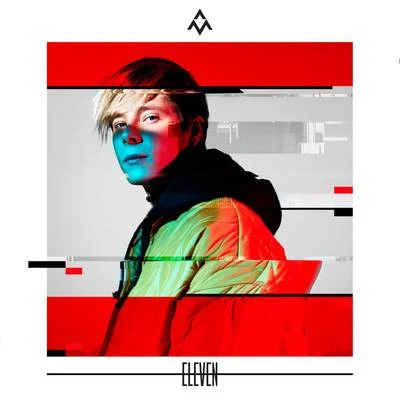 Eleven 專輯 Alex Mattson/Madcon/Samantha J/Marcus & Martinus/Maybon