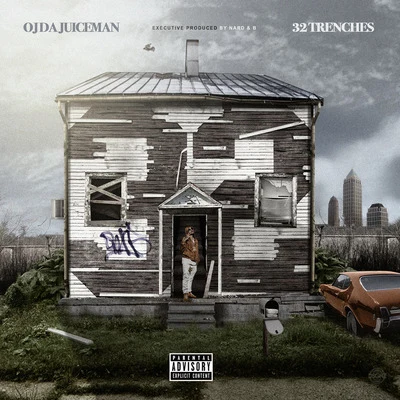 32 Trenchs 專輯 OJ Da Juiceman