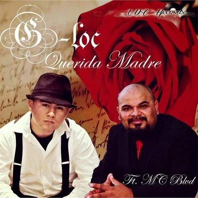 Querida Madre (feat. MC Blvd) 專輯 G-Loc