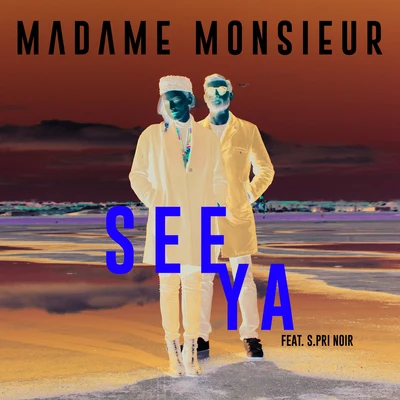 See Ya 專輯 Jérémy Frérot/Madame Monsieur