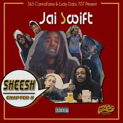 Sheesh II 专辑 Dee Starr/Jai Swift