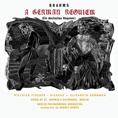 Berlin Philharmonic Orchestra/Rudolf Kempe A German Requiem