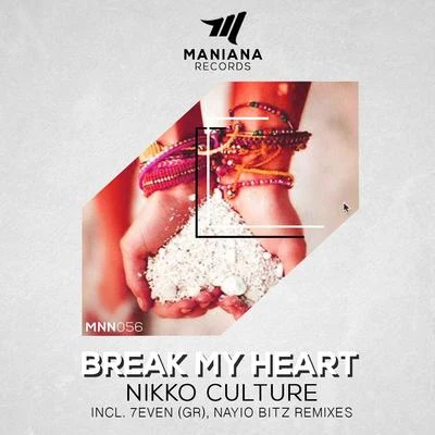 Break My Heart 專輯 Madfeel/Pete Bellis/Nikko Culture