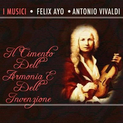 I MusicISeverino GazzelloniAntonio Vivaldi Vivaldi: Il Cimento Dell Armonia E Dell Invenzione