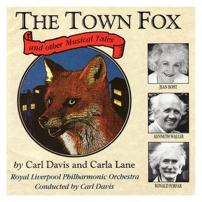 The Town Fox and Other Musical Tales 專輯 Royal Liverpool Philharmonic Orchestra