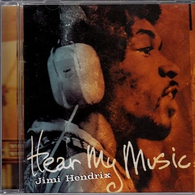 Hear My Music 專輯 Furious Zoo/Jimi Hendrix