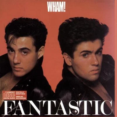 Wham! Fantastic