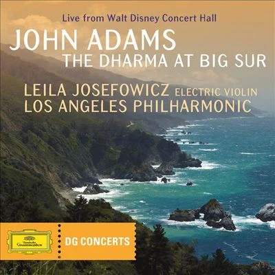 John Adams: The Dharma at Big Sur 专辑 Leila Josefowicz