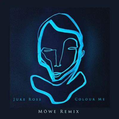 Colour Me (Möwe Remix) 专辑 Juke Ross