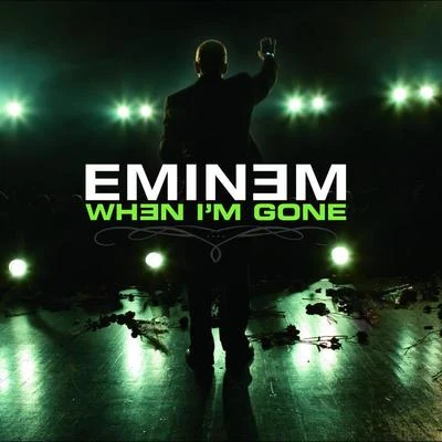 When Im Gone 專輯 Eminem