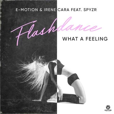 Flashdance, What a Feeling 專輯 Michael Sembello/SPYZR/Stephen Oaks