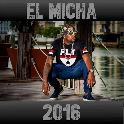 El Micha 2016 專輯 Leoni Torres/El Micha