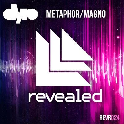 MetaphorMagno 專輯 Dyro