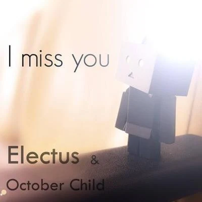 I Miss You 專輯 October Child