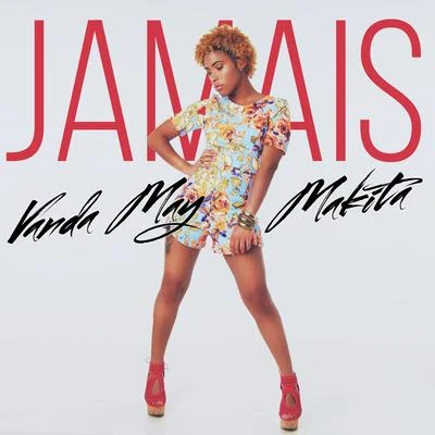 Jamais 專輯 Makita/R. Fugit/Kaysha